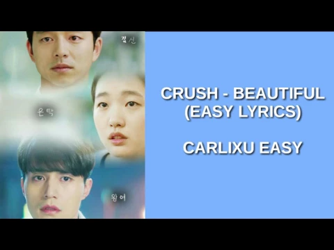 Download MP3 CRUSH - BEAUTIFUL (EASY LYRICS)