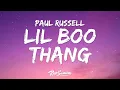 Download Lagu Paul Russell - Lil Boo Thangs 
