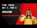Part-2 Of Operators Python Assignment Operators Comparison Operators and Logical Operators