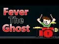 Fever The Ghost - Source On Drums