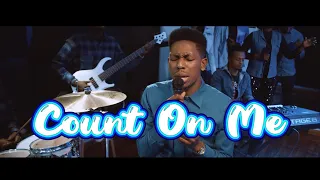 count on me moses bliss official video