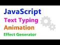 Javascript Text Typing Animation
