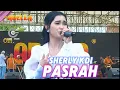 Download Lagu PASRAH - SHERLY KDI - ADELLA LIVE KABUH JOMBANG TERBARU 2024