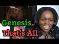 Download Lagu African Girl First Time Hearing Reaction to Genesis - That's All