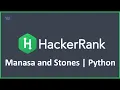 Manasa and Stones Python Hacker Rank Solution