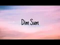 DimSum (Ransom Asian Parody) || Lyrics