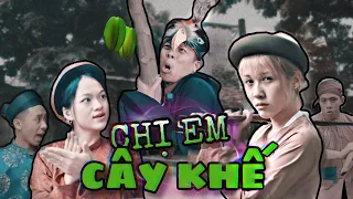 Download [Nhạc chế] - CHỊ EM CÂY KHẾ | Hậu Hoàng MP3