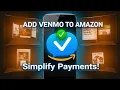 How to Add Venmo Account as a Payment Method on Amazon
