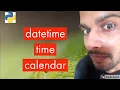 Date Time and Calendar Module in Python Tutorial 21