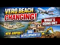 Vero Beach Is Changing Here s What Just Happened