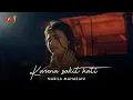 Download Lagu Nabila Maharani - Karena Sakit Hati (Official Music Video)