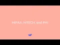 HIPAA HITECH and PHI Free Home Health Aide Course from Workforce