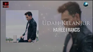 Download Hairee Francis - Udah Kelanjur (Official Lyric Video) MP3