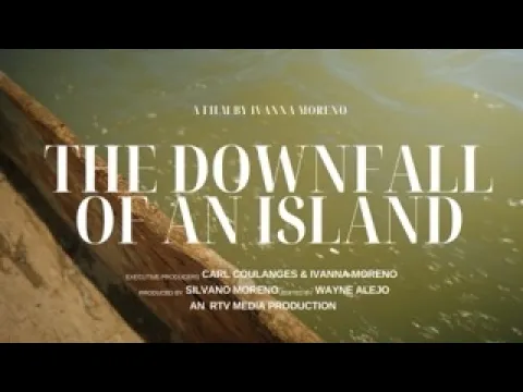 The Downfall of an Island- Documentary Trailer