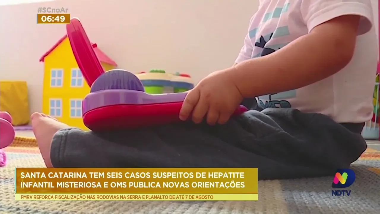 SC tem seis casos suspeitos de hepatite infantil misteriosa e OMS publica novas orientações