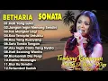 Lagu Album Nostalgia Betharia Sonata 💕Tembang Kenangan Terbaik Sepanjang Masa