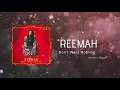 Download Lagu Reemah - Don't Want Nothing