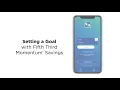 Reach Your Financial Goals Faster with Fifth Third Momentum Savings