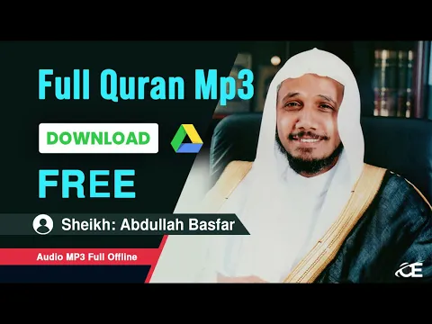 Download MP3 Sheikh Abdullah Basfar Download The Holy Quran mp3 zip Files free Download