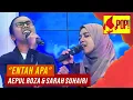 Download Lagu MPop! : Aepul Roza \u0026 Sarah Suhairi - Entah Apa (Full Performance)