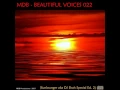 Lagu MDB Beautiful Voices 022 (SUNLOUNGER aka DJ SHAH SP.ED. 2)