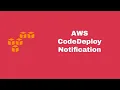 How to Set AWS CodePipeline Notification Rules