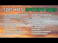Download Lagu TOP HITS 2025 Spotify | Lagu Viral \u0026 Trending Tahun Ini 🎶