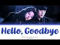 Lagu Hyorin (SISTAR) - Hello,Goodbye (안녕) (You Who Came From The Stars OST) Color Coded Lyrics