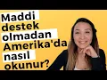 Download Lagu Maddi destek olmadan Amerika'da nasil okunur?