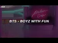 Download Lagu BTS 방탄소년단 - Boyz With Fun' Easys