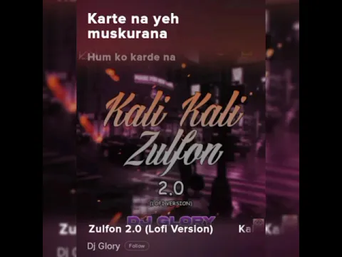 Download MP3 Kali Kali Zulfon - Lofi remix!! with #lyrics from #resso #ressobeats