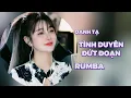 Download Lagu TÌNH DUYÊN ĐỨT ĐOẠN (  RUMBA ) - OANH TẠ || Prod DUCK ll Nếu Hôm Nay Những Khổ Đau Là Giấc Mơ