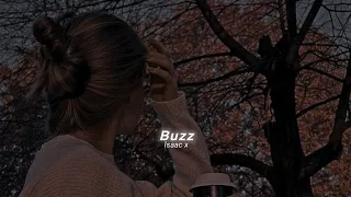 buzz slowed reverb 