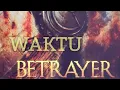 Download Lagu Betrayer - Waktu Lirik303