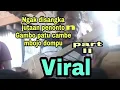 Gambo patu cambe mbojo dompu part II _ viral