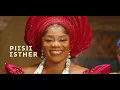 Piesie Esther - Nyame Ye (Official Video)