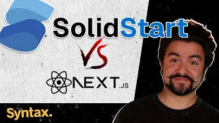 SolidStart 1 0 First Look Comparing to React Next js