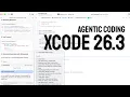 Apple s Xcode 26 3 Agentic Coding with Claude Agent Codex