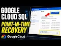 How to restore Google Cloud SQL instances with point-in-time recovery - Full Guide