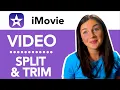 iMovie How to Cut Split or Trim in iMovie