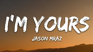 jason mraz im yours lyrics 