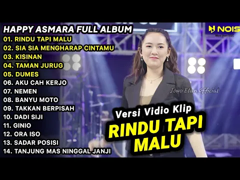 Download MP3 LAGU JAWA TERBARU 2023 | HAPPY ASMARA - RINDU TAPI MALU | FULL ALBUM TERBARU 2023