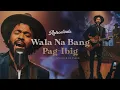 Lagu Retrovivals - Wala Na Bang Pag-Ibig - Jaya (OPM Jazz Cover by Jared)