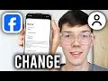How To Change Name On Facebook - Step By Step
