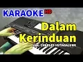 Download Lagu DALAM KERINDUAN - The Mercy's | KARAOKE HD