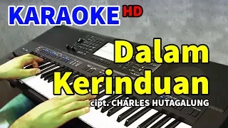 dalam kerinduan the mercys karaoke hd