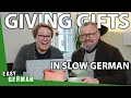 Lagu Slow German Dialogue: Talking about Gifts | Super Easy German 297