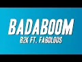 B2K - Badaboom ft Fabolous