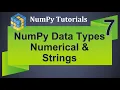 Machine Learning Tutorial Python NumPy 7 Data Types Numerical String