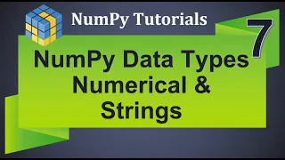 Machine Learning Tutorial Python NumPy 7 Data Types Numerical String
